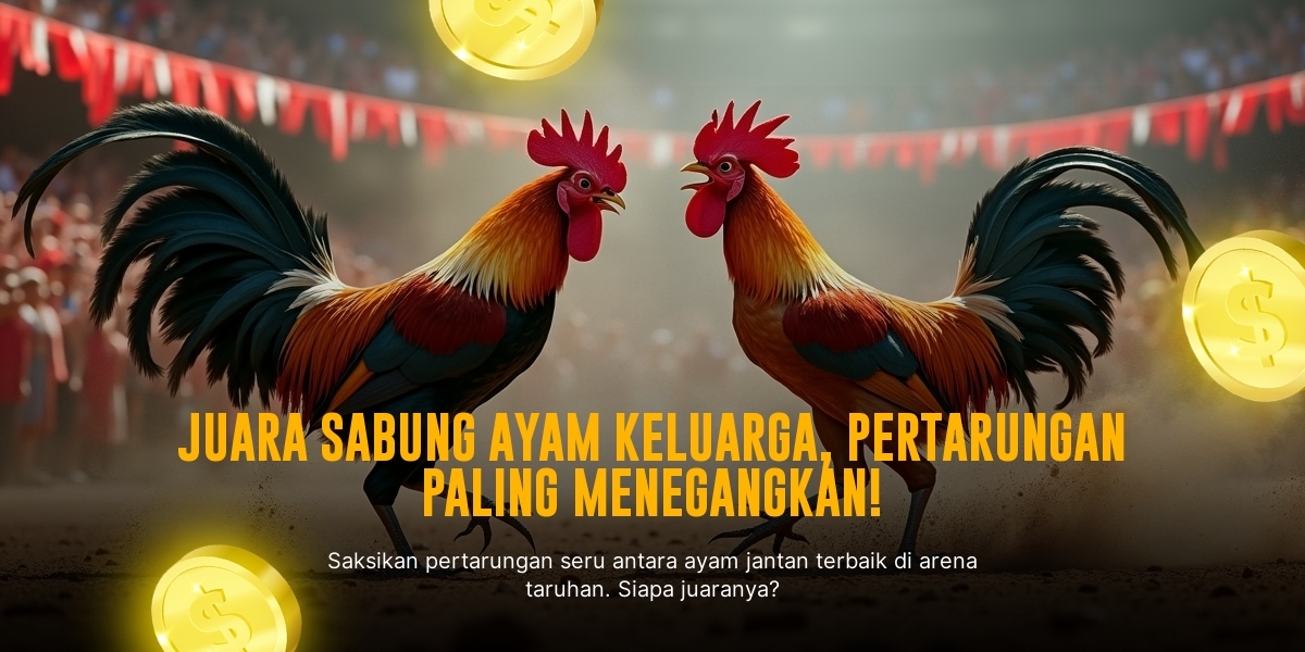 S128: Rahasia Sabung Ayam Online dengan Odds Terbaik